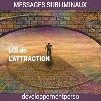 Messages-Subliminaux-Loi de l'attraction
